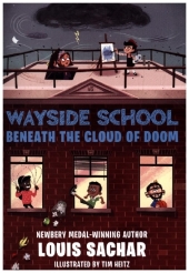 Book Reviews for Wayside School Beneath the Cloud of Doom By Louis