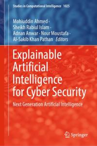 Explainable Artificial Intelligence for Cyber Security | Buch 978-3-030 ...