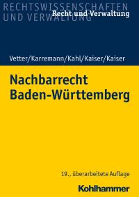 Nachbarrecht Baden-Württemberg online bestellen | 978-3-17-033984-2 | MANZ