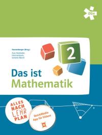 Das ist Mathematik 2, Schulbuch + E-Book | Buch 978-3-209-12272-8