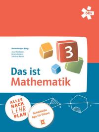 Das ist Mathematik 3, Schulbuch + E-Book | Buch 978-3-209-12273-5