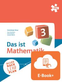Das ist Mathematik 3, Schulbuch mit E-BOOK+ | Buch 978-3-209-12277-3