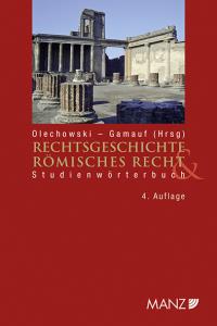 Rechtsgeschichte und Römisches Recht Studienwörterbuch | Buch 978