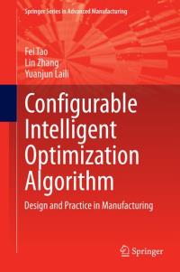 Configurable Intelligent Optimization Algorithm | Buch 978-3-319-08839-6
