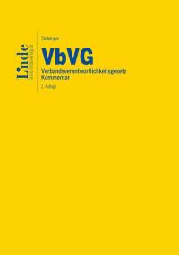 VbVG | Verbandsverantwortlichkeitsgesetz | Buch 978-3-7073