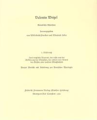 Valentin Weigel: Sämtliche Schriften / 3. Lieferung: Zwei 