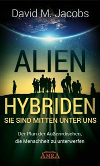 Alien Hybriden Sie Sind Mitten Unter Uns Online Bestellen 978 3 95447 261 1 Manz