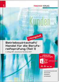Betriebswirtschaft Handel Fur Die Berufsreifeprufung Teil 1 Losungsheft Online Bestellen 978 3 99033 558 1 Manz