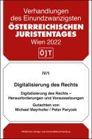 Digitalisierung des Rechts - Herausforderungen und Voraussetzungen