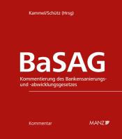 BaSAG - Bankensanierungs- und -abwicklungsgesetz